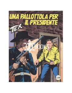 Tex - numero 394 - Una pallottola per il presidente