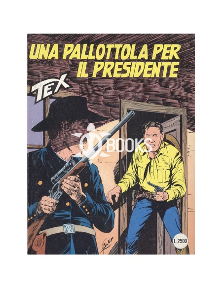 Tex - numero 394 - Una pallottola per il presidente