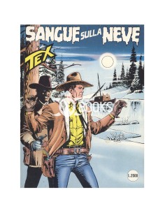 Tex - numero 402 - Sangue sulla neve