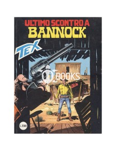 Tex - numero 409 - Ultimo scontro a Bannock