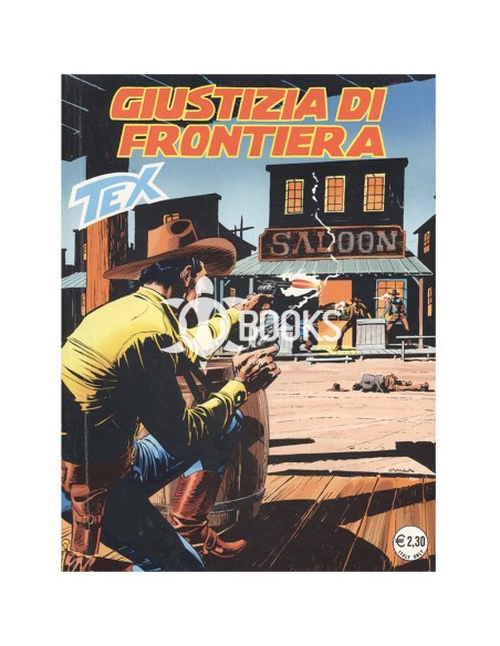 Tex - numero 525 - Giustizia di frontiera