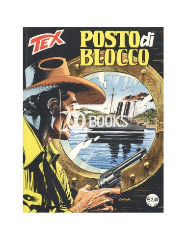 Tex - numero 533 - Posto di blocco