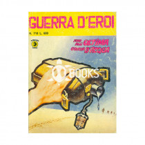 Guerra d'eroi numero 710
