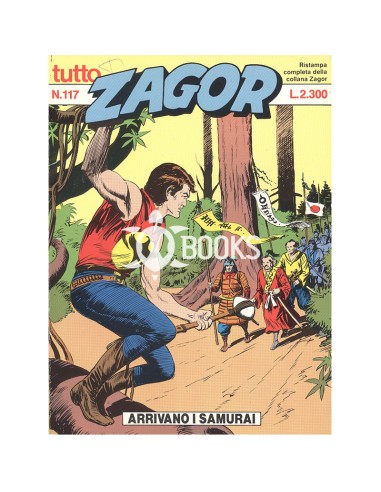 Tutto Zagor numero 117 -  Arrivano i samurai