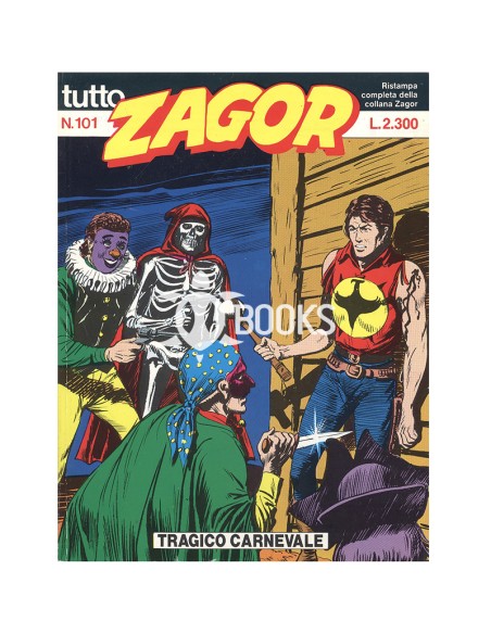 Tutto Zagor numero 101 - Tragico carnevale