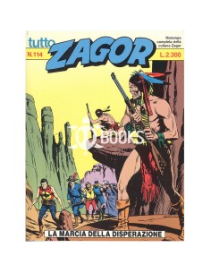 Tutto Zagor numero 114 -  La marcia della disperazione