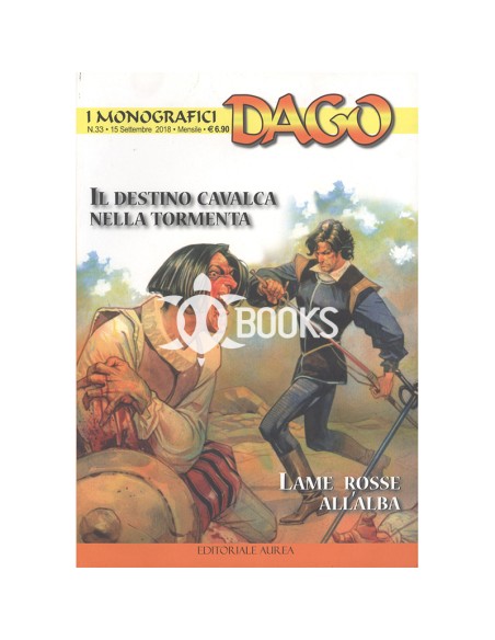 I Monografici Dago n° 33 - Il destino cavalca nella tormenta