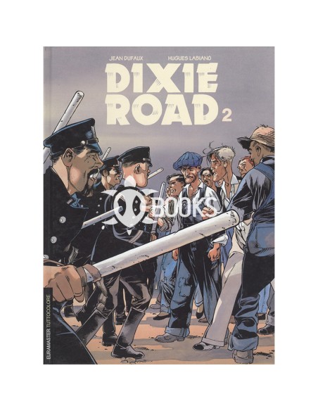 Dixie Road - numero 2 / Euramaster - numero 53
