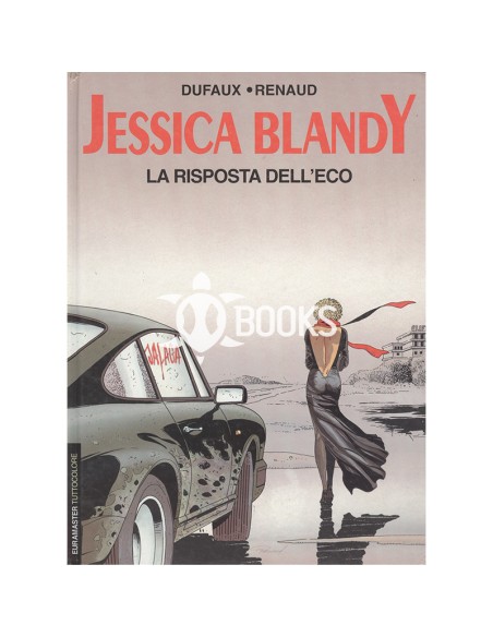 Jessica Blandy - numero 7 / Euramaster - numero 38 - La Risposta Dell'Eco