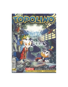 Topolino - numero 2917 - Archimede e Amelia in: un mistero ultralargo