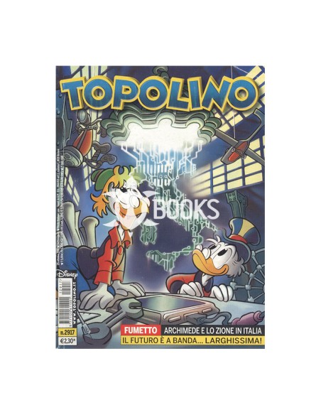 Topolino - numero 2917 - Archimede e Amelia in: un mistero ultralargo