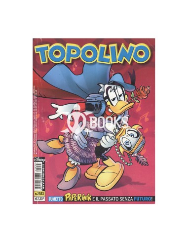 Topolino - numero 2933 - Paperinik e il passato senza futuro