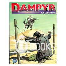 Dampyr - numero 19 - La luce nera