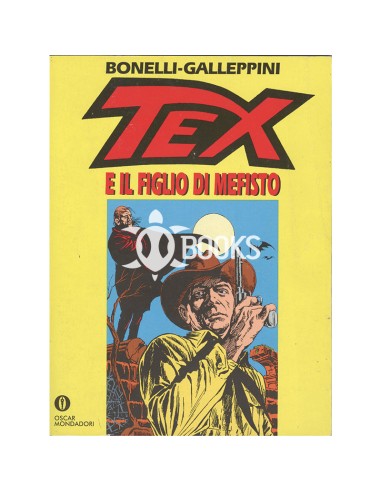 Tex e il figlio di Mefisto - Oscar Narrativa