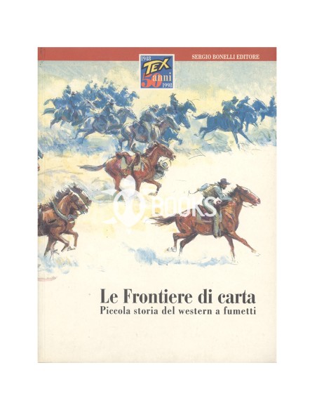 Tex - Le Frontiere di carta