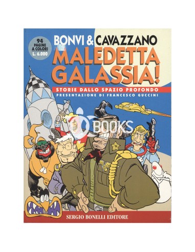 I Grandi Comici Del Fumetto numero 3 - Maledetta Galassia!