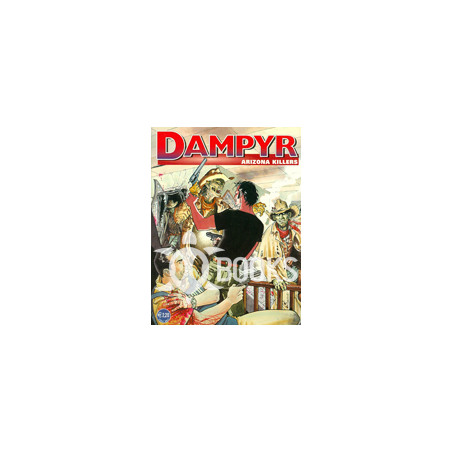 Dampyr - numero 29 - Arizona killers