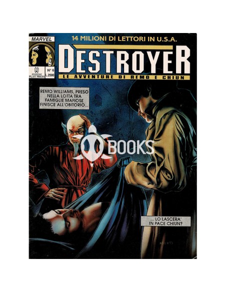 Destroyer N° 6 (Play Press): Ultimo Atto di Fuoco Incrociato