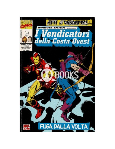 I Vendicatori della Costa Ovest N. 3: Nuovi Membri e Scontri Epici in California