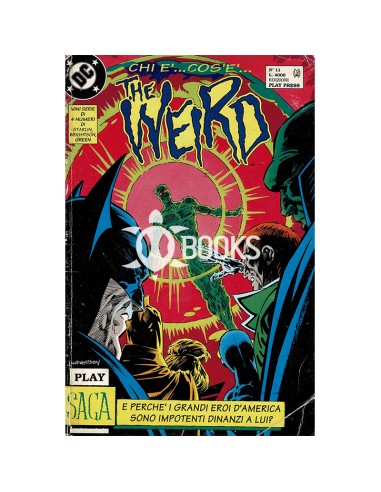 The Weird (1991) Numero 11: L'Inizio della Saga DC in Italia