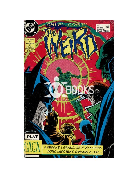 The Weird (1991) Numero 11: L'Inizio della Saga DC in Italia
