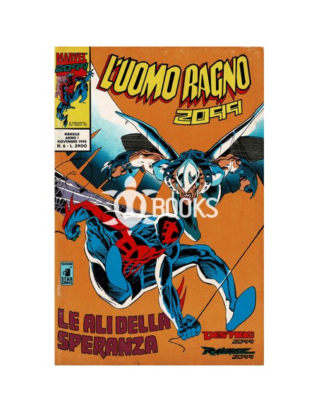 L'Uomo Ragno 2099 n°6 (1993): Le Ali della Speranza | Star Comics