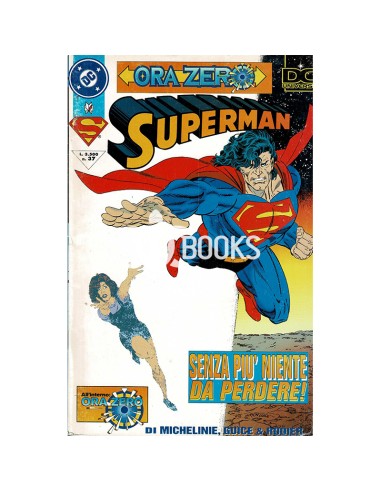 Superman n°37 (1995): "Ora Zero" / Zero Hour