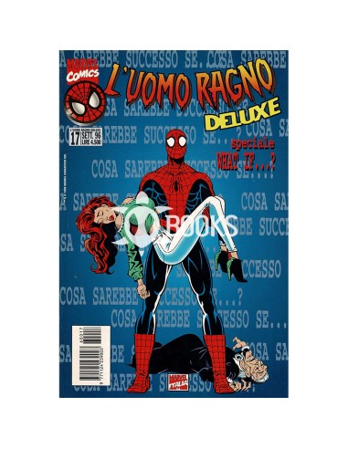 L'Uomo Ragno Deluxe n°17 (Set 1996): Inizia l'era Ben Reilly