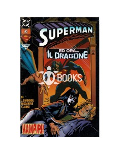 Superman n°46 (Ott 1995) Play Press | Ed Ora... il Dragone; Vampiri!