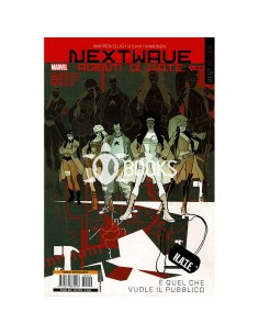 Nextwave Agenti di H.A.T.E. 1, È quel che vuole il pubblico | Panini