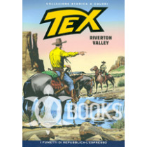 Tex - numero 193 - Riverton Valley