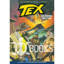 Tex - numero 166 - La febbre dell'oro