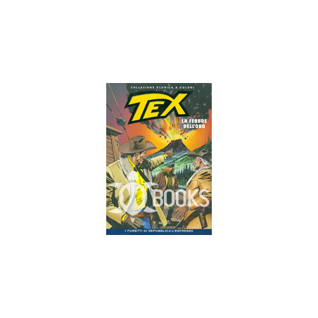 Tex - numero 166 - La febbre dell'oro