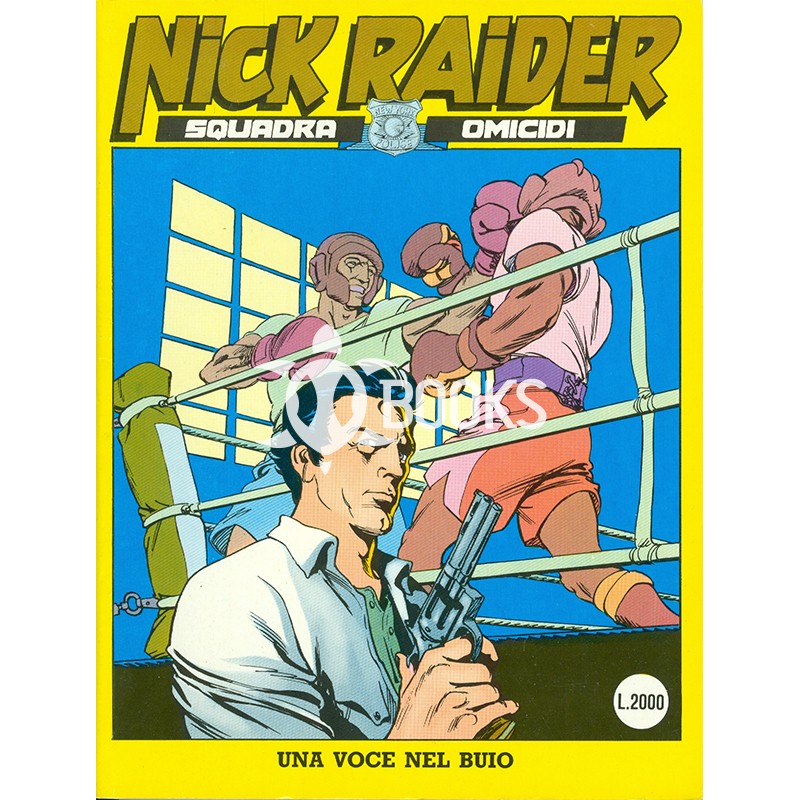 Nick Raider - numero 27 - Una voce nel buio