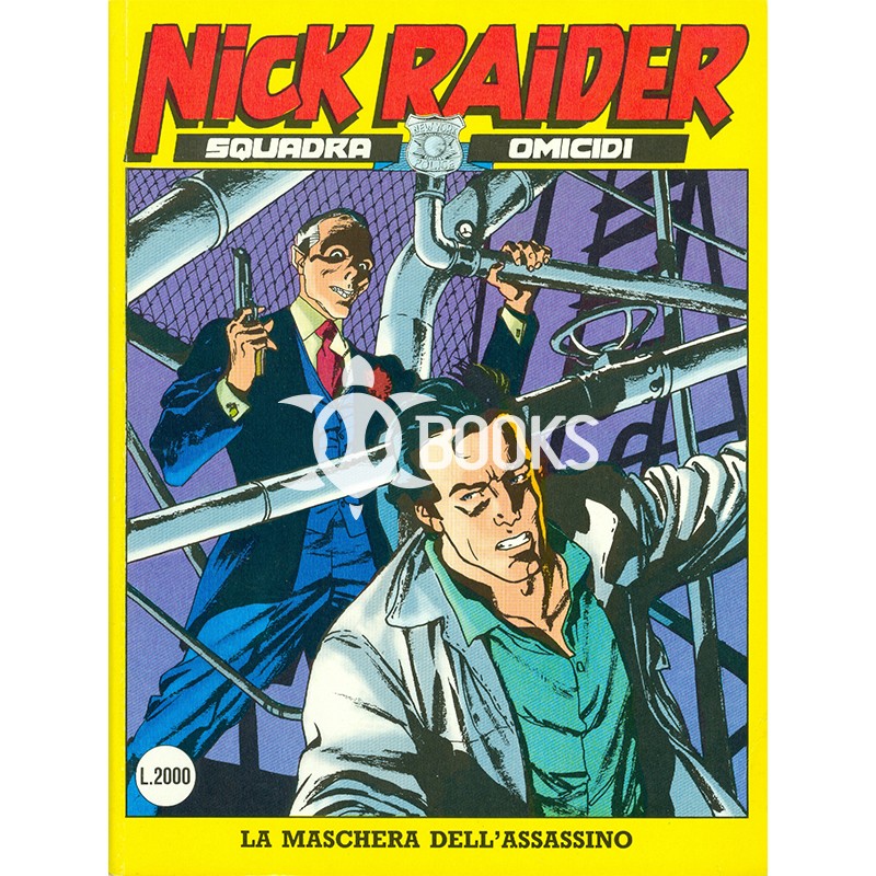 Nick Raider - numero 28 - La maschera dell'assassino