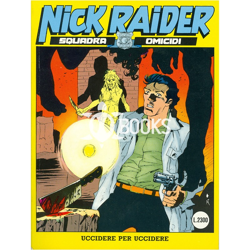Nick Raider - numero 52 - Gioco mortale
