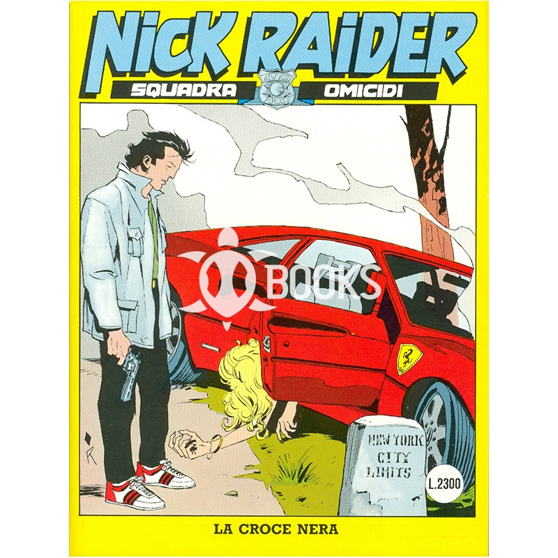 Nick Raider - numero 53 - La croce nera