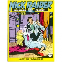 Nick Raider - numero 56 - Sangue sul palcoscenico