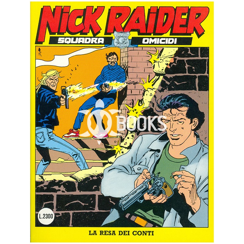 Nick Raider - numero 60 - La resa dei conti