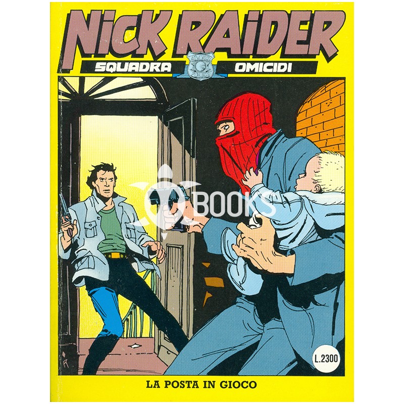 Nick Raider - numero 59 - La posta in gioco