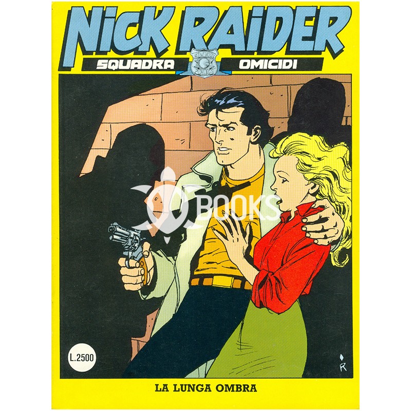 Nick Raider - numero 61 - La lunga ombra