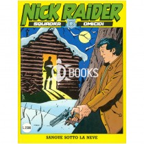 Nick Raider - numero 64 - Sangue sotto la neve