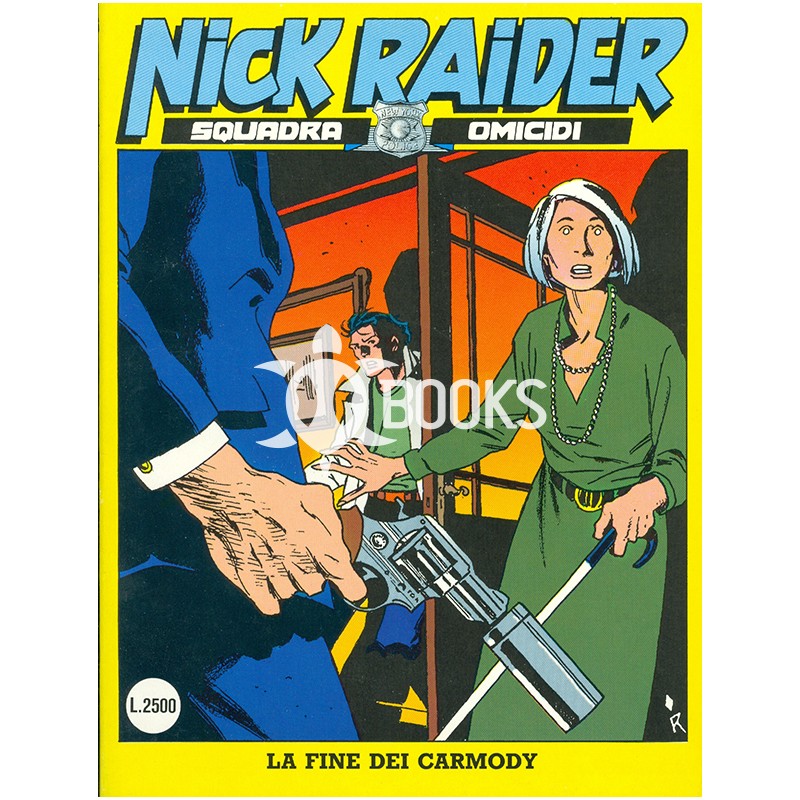 Nick Raider - numero 66 - La fine di Carmody