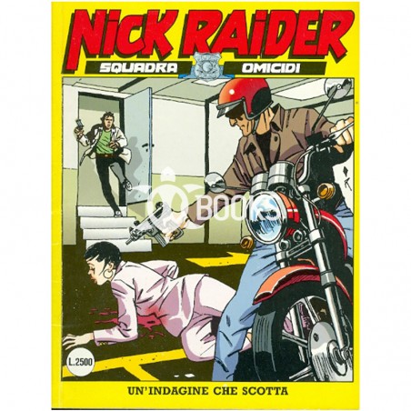 Nick Raider - numero 78 - Un'indagine che scotta