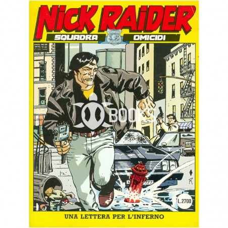 Nick Raider - numero 81 - Una lettera per l'inferno
