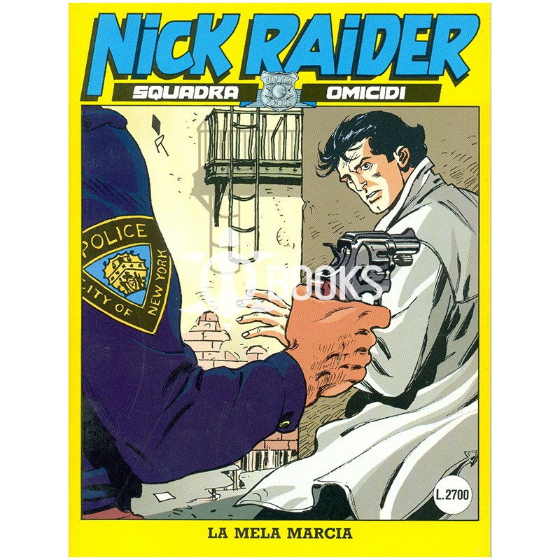 Nick Raider - numero 82 - La mela marcia