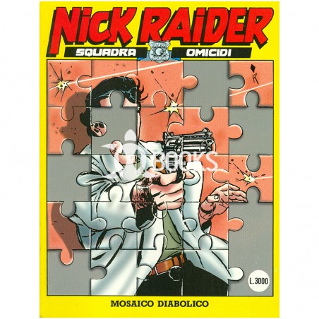 Nick Raider - numero 92 - Mosaico diabolico