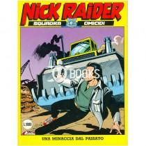 Nick Raider - numero 13 - Una minaccia dal passato
