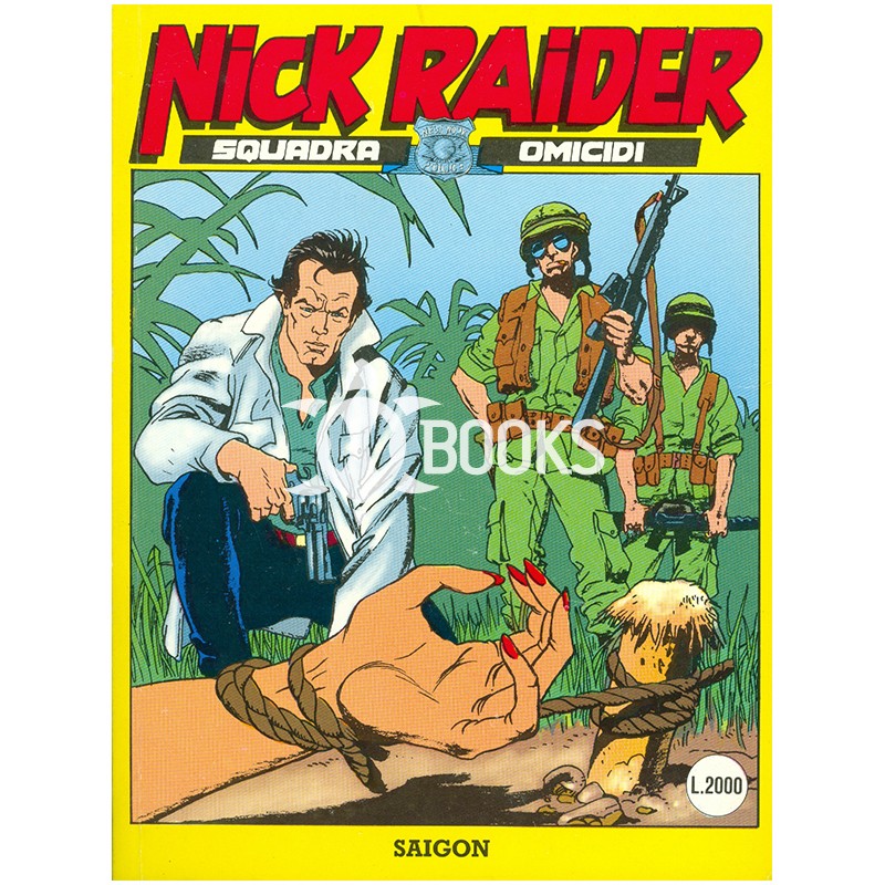 Nick Raider - numero 33 - Saigon
