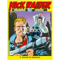 Nick Raider - numero 37 - Il killer del ghiaccio